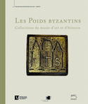 Poids romano-byzantins et byzantins en alliage cuivreux